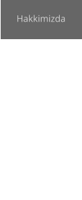 Hakkimizda